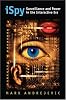 iSpy : surveillance and power in the interactive era by  Mark Andrejevic 