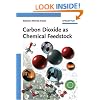 Carbon Dioxide as Chemical Feedstock