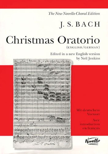 CHRISTMAS ORATORIO           VOCAL SCORE                  ENGLISH/GERMAN