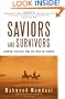 Saviors and Survivors: Darfur, Politics, and the War on Terror