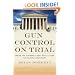 Gun Control on Trial: Inside the Supreme Court Battle Over the Second Amendment