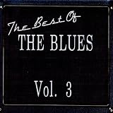 The Best Of The Blues Vol. 3