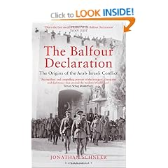 The Balfour Declaration: The Origins of the Arab-Israeli Conflict