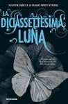 La diciassettesima luna (Chrysalide)