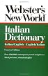 Webster's New World Italian Dictionary: Italian/English, English/Italian