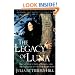 The Legacy of Luna: The Story of a Tree, a Woman and the Struggle to Save the Redwoods
