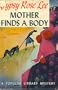 Mother finds a body,