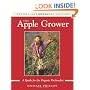 The Apple Grower: Guide for the Organic Orchardist