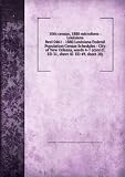 10th census, 1880 microform : Louisiana. Reel 0461 - 1880 Louisiana Federal Population Census Schedules - City of New Orleans, wards 4-7 (cont'd: ED 31, sheet 4l- ED 49, sheet 28)