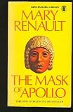 The Mask of Apollo: A Novel (Vintage)