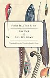 Psalms of All My Days (Carnegie Mellon Poetry in Translation)