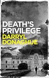 Death's Privilege (A Sarah Gladstone Thriller Book 2)