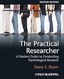 The practical researcher : a student guide to conducting psychological research