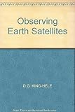 Observing earth satellites