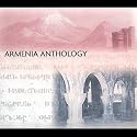 Armenia Anthology