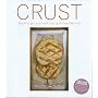 Crust: Bread to Get Your Teeth into
