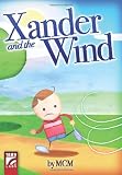 Xander and the Wind