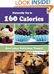 Naturally Up to 160 Calories. Everyda...