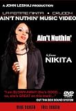  : Ain't Nuthin'