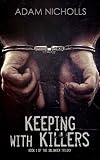 Keeping with Killers (The Salingers Book 1)