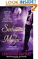 Seduced by Magic