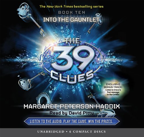 The 39 Clues Book 10: Into the Gauntlet - Audio Library Edition