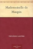 Mademoiselle de Maupin (French Edition)