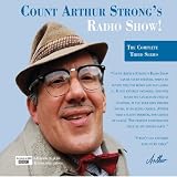 Count Arthur Strongs Radio Show Series 3 (complete) (3CD)