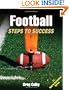 Football: Steps to Success