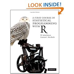 A First Course in Statistical Programming with R