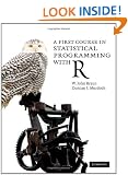 A First Course in Statistical Programming with R