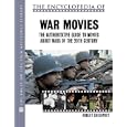 The Encyclopedia of War Movies: The Authoritative Guide to Movies About Wars of the Twentieth Century (The Facts on File... by Robert R. Davenport