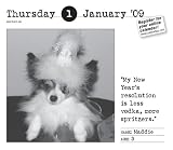 Bad Dog: 278 Outspoken, Indecent, and Overdressed Dogs