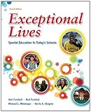 Exceptional Lives: Special Education in Todays Schools (7th Edition)