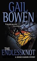The Endless Knot: A Joanne Kilbourn Mystery (Joanne Kilbourn Mysteries)