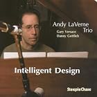 Intelligent Design by  Andy Laverne Trio 
