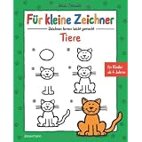F�r kleine Zeichner - Tiere: Zeichnen lernen leicht gemacht f�r Kinder ab 4 Jahrenvon "Nico Fauser"