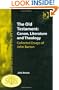The Old Testament: Canon, Literature and Theology (Society for Old Testament Study)