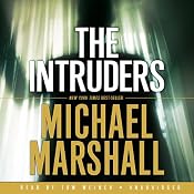 The Intruders | [Michael Marshall]