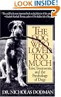 The Dog Who...