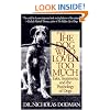 The Dog Who Loved Too Much: Tales, Treatments and the Psychology of Dogs