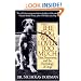 The Dog Who Loved Too Much: Tales, Treatments and the Psychology of Dogs