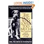 The Dog Who Loved Too Much: Tales, Treatments and the Psychology of Dogs
