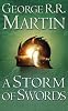 A Storm of Swords Complete Edition (Two in One): Book 3 of A Song of Ice and Fire