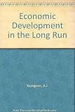 Economic development in the long run