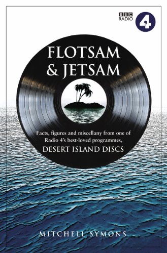 Desert Island Discs: Flotsam & Jetsam: Facts, Figures and Miscellany from one of BBC Radio 4's Best-loved Programmesの表紙