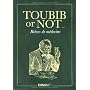 Toubib or not... Br�ves de m�decine de Anne Camberlin