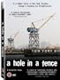 A Hole In A Fence