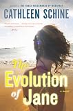 The Evolution of Jane by Cathleen Schine ($2.99)