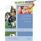 Essentials of Pediatric Nursing (Point (Lippincott Williams and Wilkins)) by Theresa Kyle